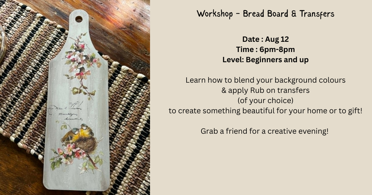 Workshop-Bread board & Transfers  AUGUST 12TH-6PM (Read details in description)