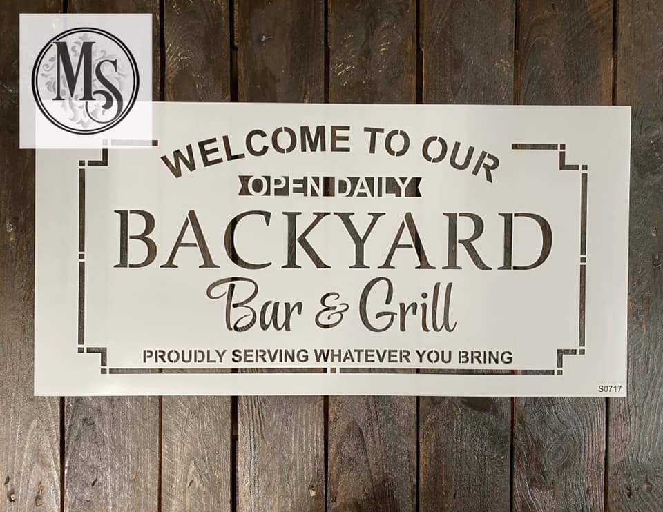 S0717 Backyard Bar & Grill - STENCIL RENTAL ONLY-READ DETAILS BELOW