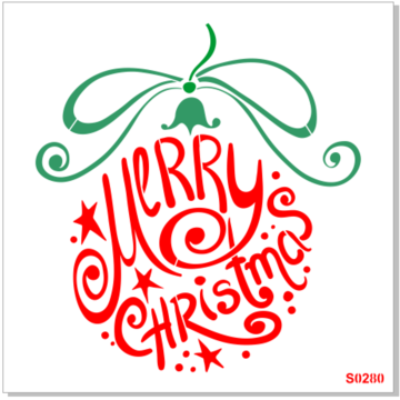 CHRISTMAS S0280 MERRY CHRISTMAS ORNAMENT SHAPED-STENCIL RENTAL ONLY-READ DETAILS BELOW