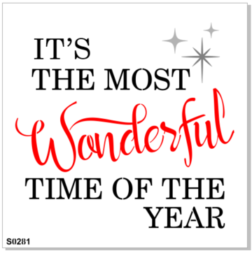 CHRISTMAS S0281 Wonderful Time of the Year-STENCIL RENTAL ONLY-READ DETAILS BELOW