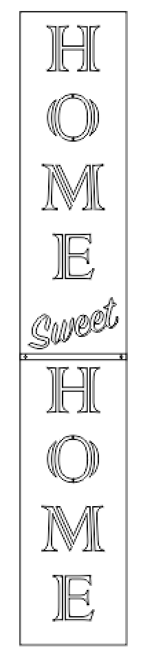 S0326 HOME Sweet HOME STENCIL RENTAL ONLY-READ DETAILS BELOW