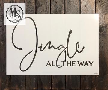 CHRISTMAS S0561 Jingle All the Way -STENCIL RENTAL ONLY-READ DETAILS BELOW